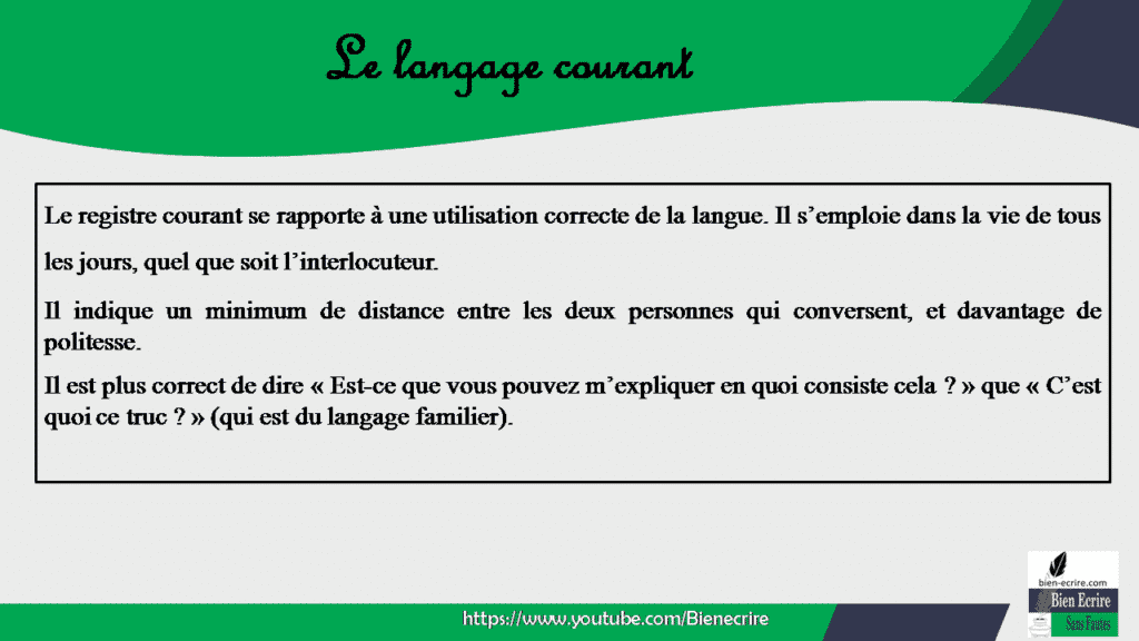 Le Niveau De Langue (familier, Courant, Soutenu) - Bien écrire