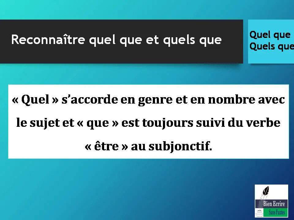 « Quel » s’accorde en genre et en nombre avec le sujet et « que » est toujours suivi du verbe « être » au subjonctif. 