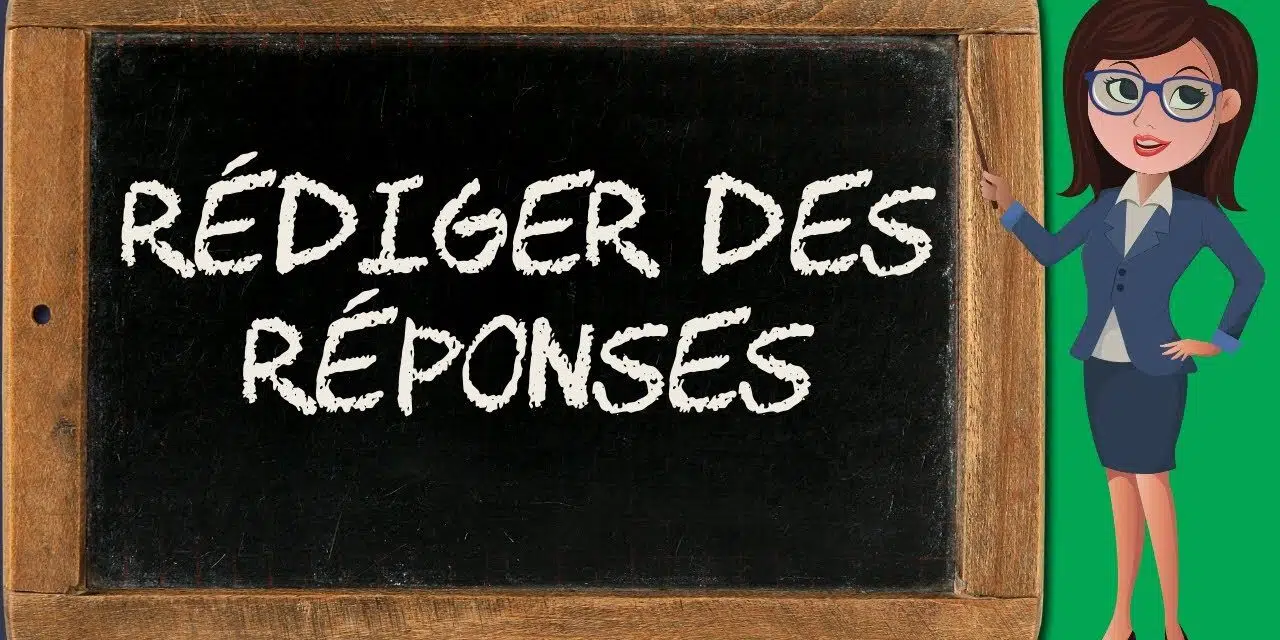 Expression 1 – rédiger des réponses à des questions sur un texte