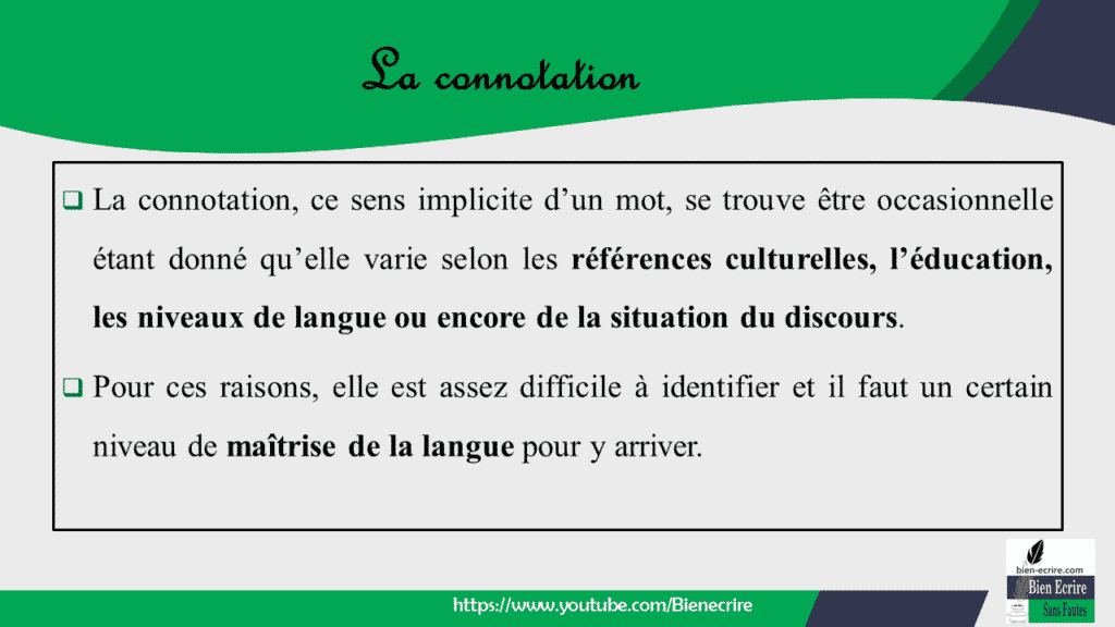 Que sont la connotation et la dénotation ? Bien écrire