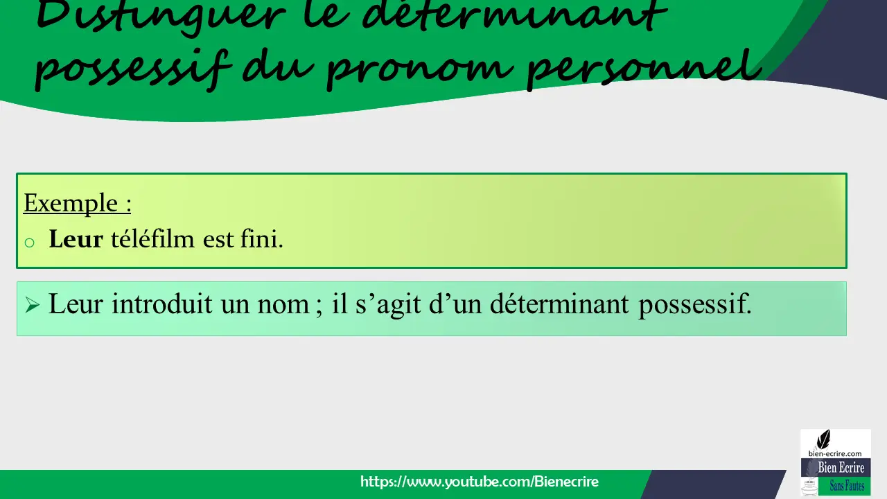 Exemple : o Leur téléfilm est fini.
