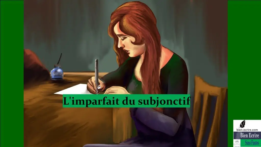 L&rsquo;imparfait du subjonctif