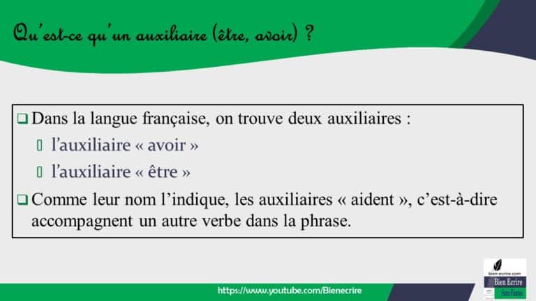 Verbe 5 – Qu’est-ce Qu’un Auxiliaire ? - Bien écrire