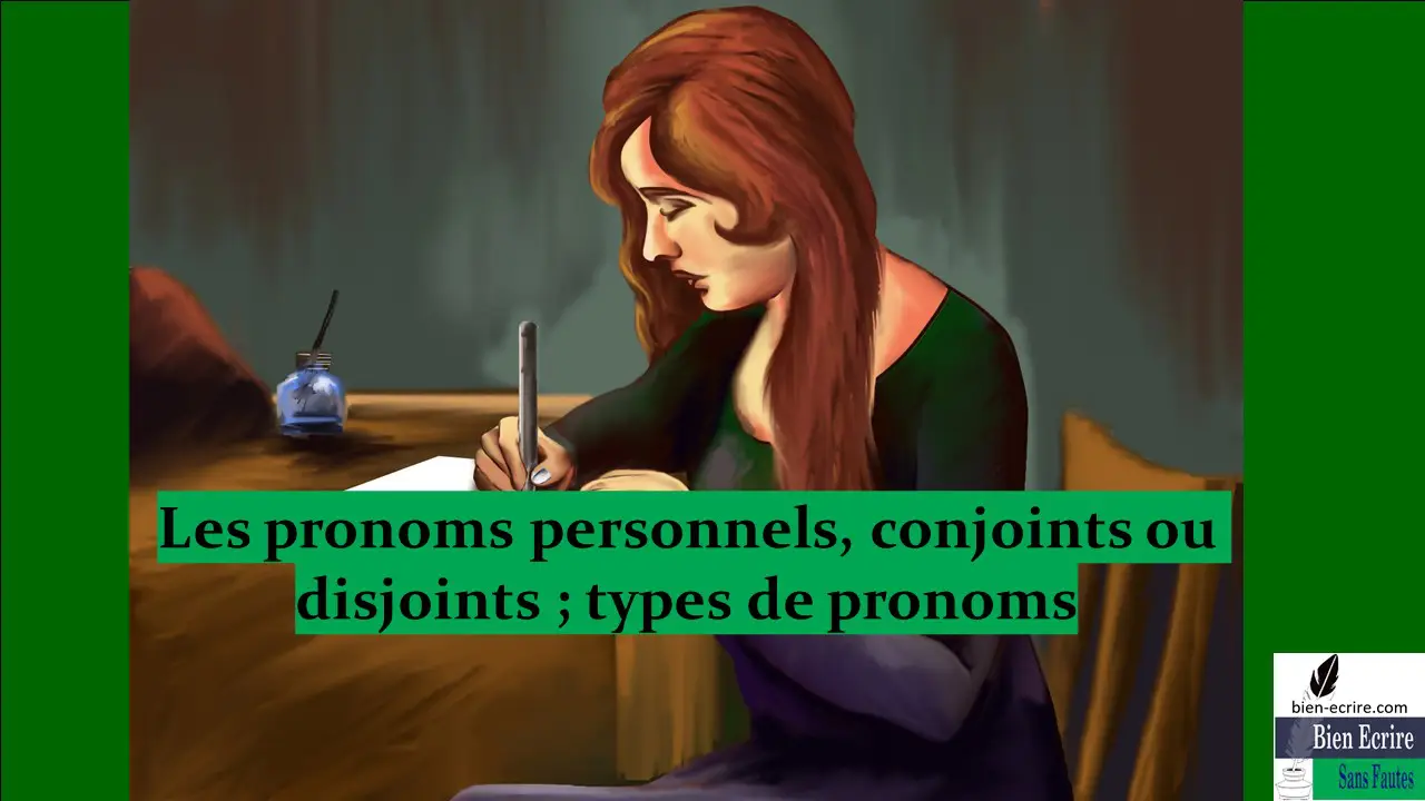 Pronom 6 – conjoints, disjoints, élidé