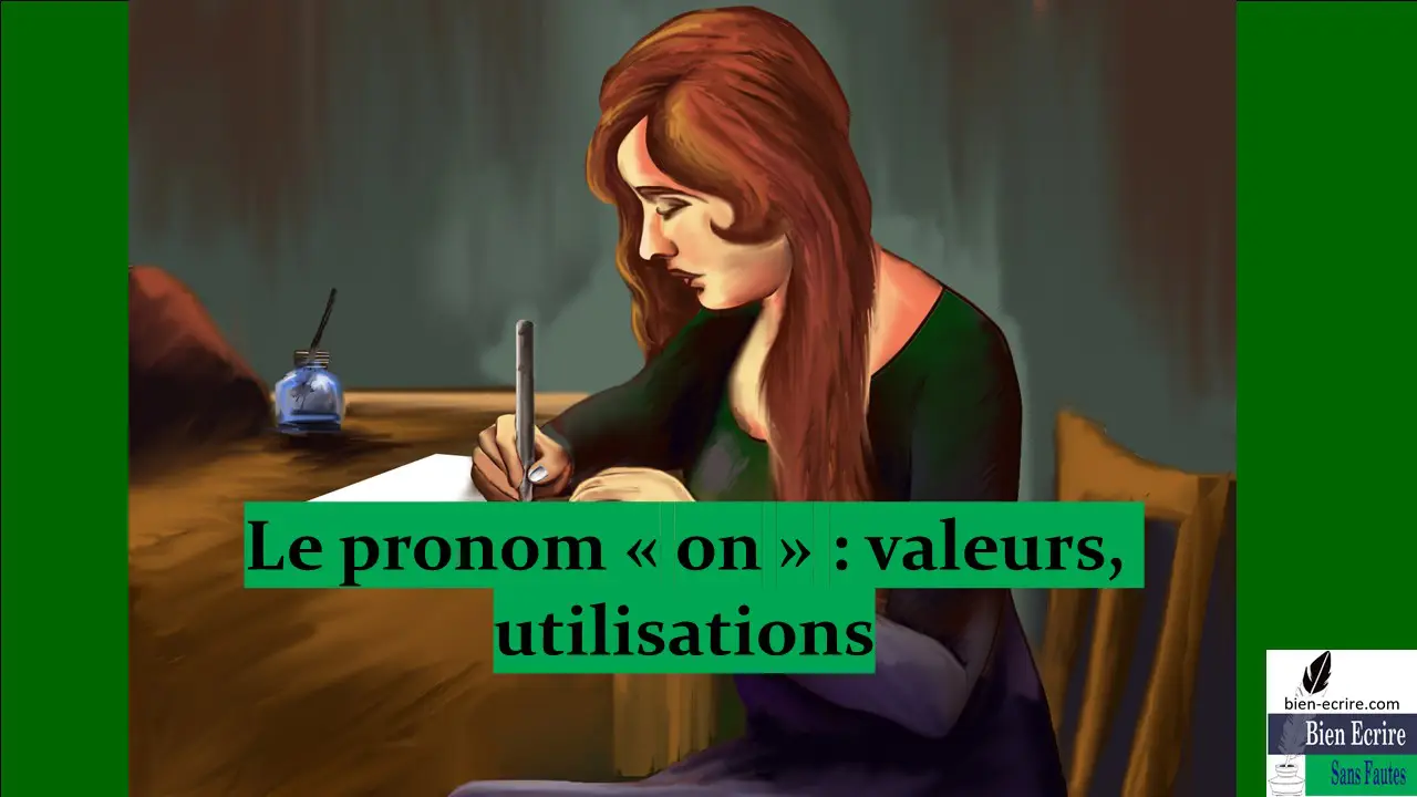 Pronom 12 – le pronom indéfini on