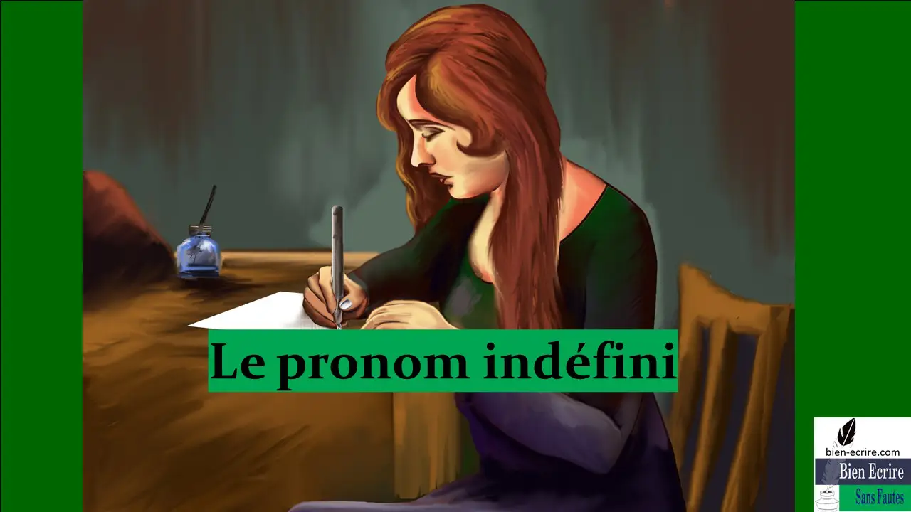 Pronom 13 – les autres pronoms indéfinis