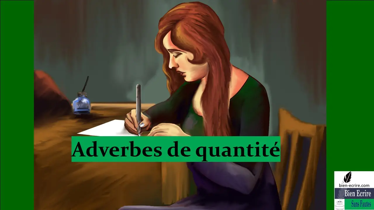 Adverbe 6- adverbes de quantité