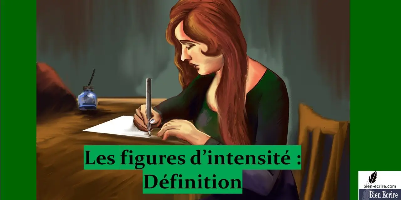 Figures d&rsquo;intensité 1 – définition et classement