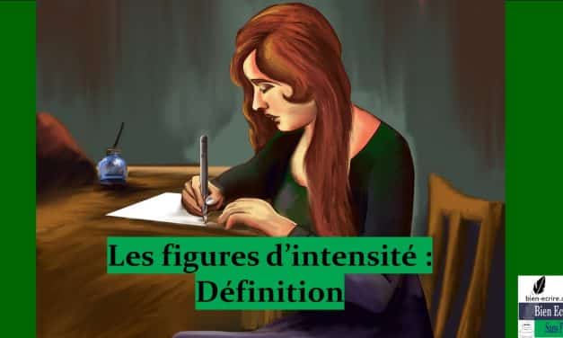 Figures d’intensité 1 – définition et classement