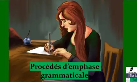 Figures d&rsquo;intensité 5 – emphase grammaticale
