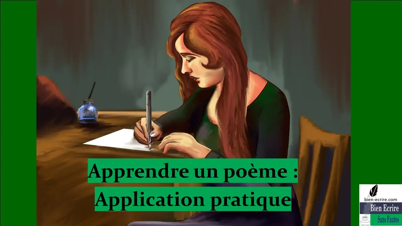 Apprentissage 2 – application des règles pour apprendre un poème