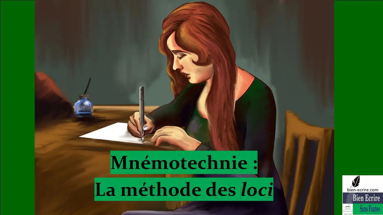 Apprentissage 4 – méthode mnémotechnique des loci