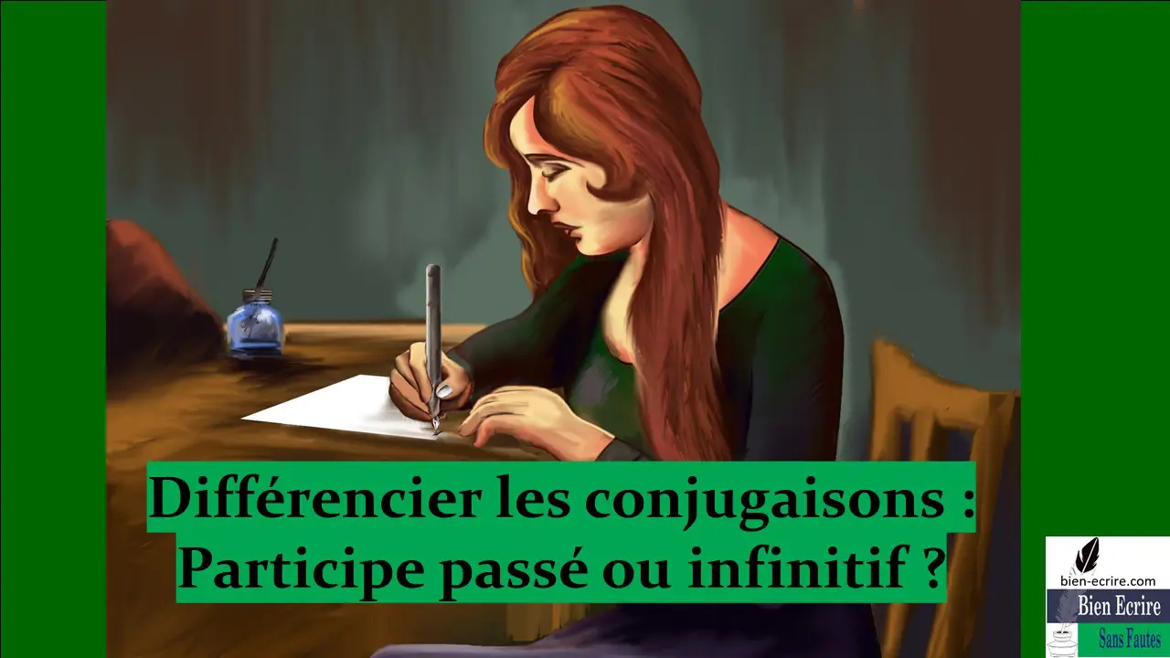 Différences de conjugaison 1 – participe passé ou infinitif