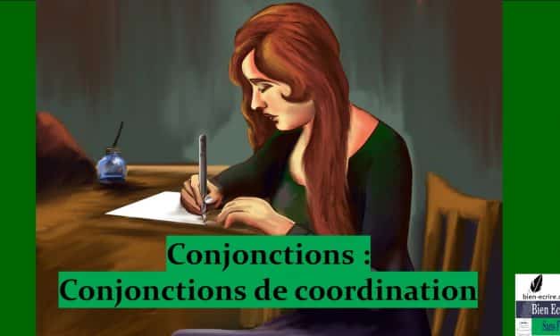 Conjonctions 2 – Coordination