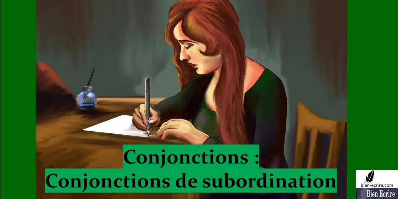 Conjonction 4 – Subordination