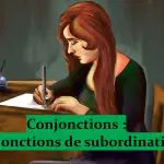 Conjonction 4 – Subordination
