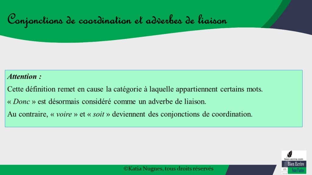 Conjonction 3 Difference Avec Adverbes De Liaison Bien Ecrire