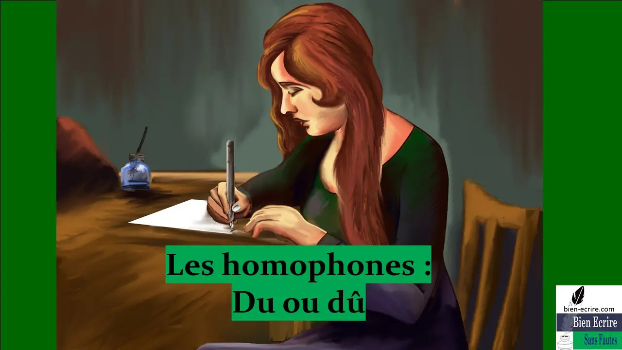 Homophone 7 – Du, dû