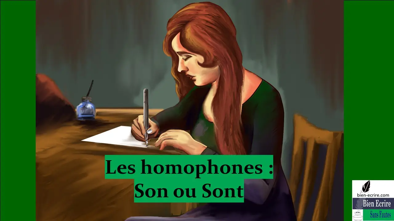 Homophone 8 – Son, Sont