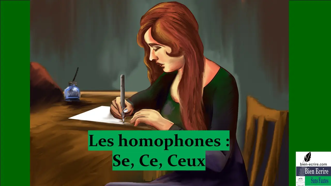 Homophone 10- se, ce, ceux