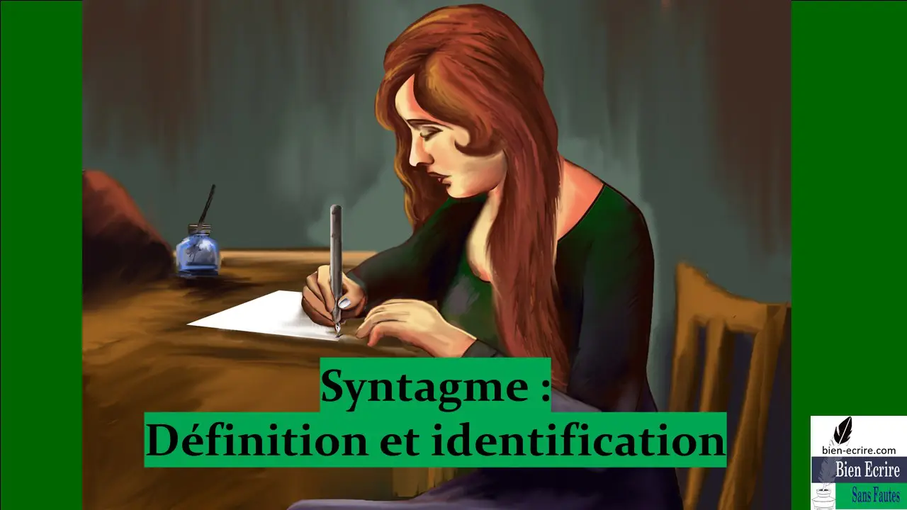 Syntagme 1 – Définition et identification