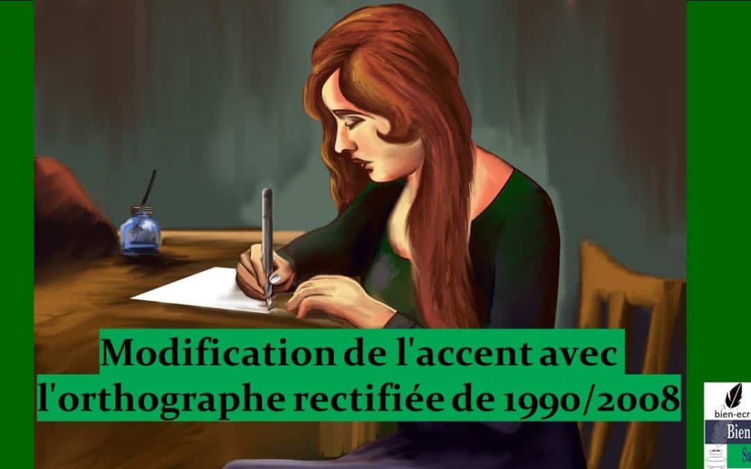 Accent 2 – orthographe rectifiée de 1990