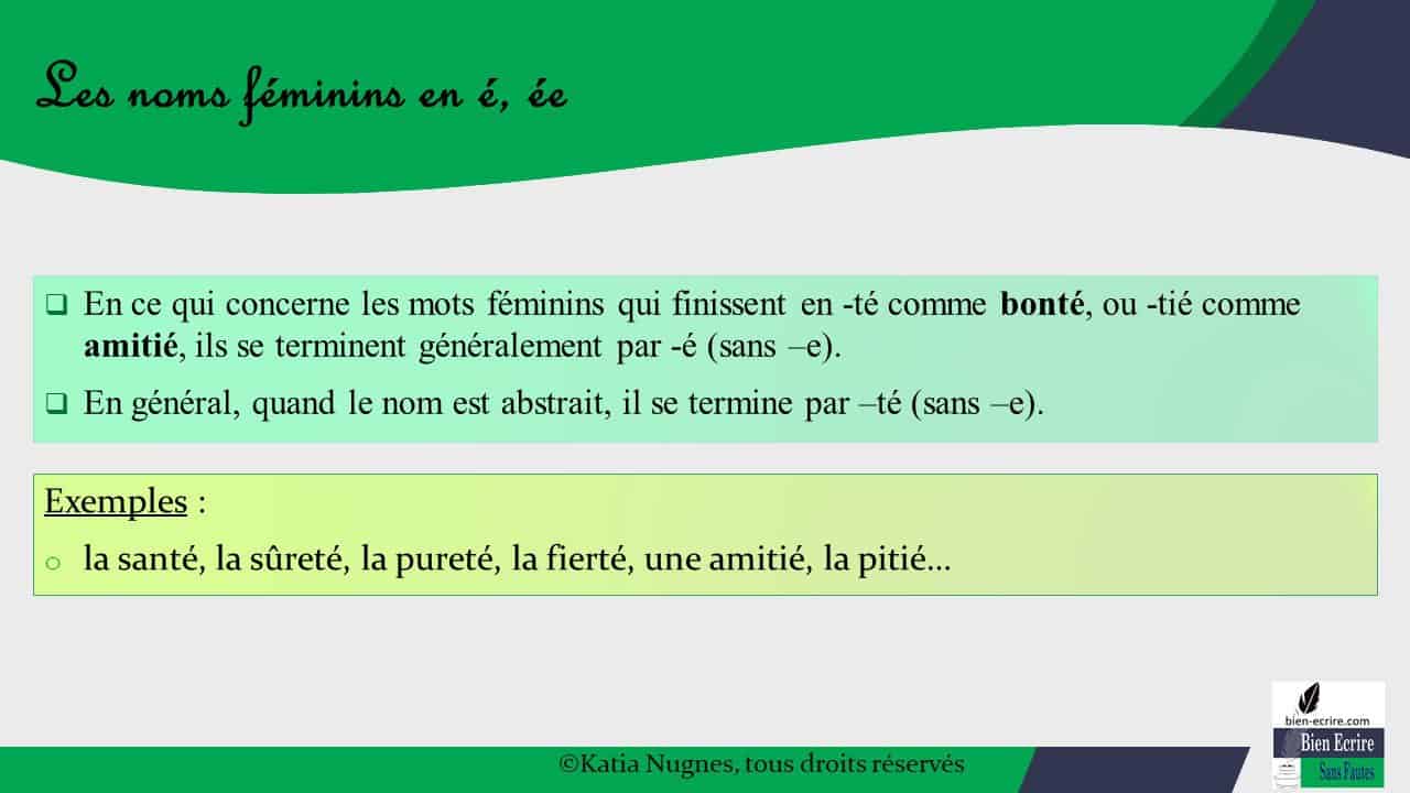 Noms féminins 1 en é, ée Bien écrire