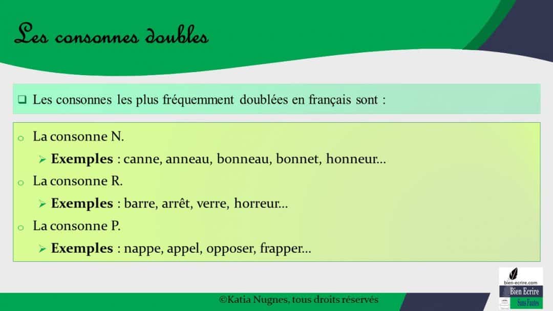 Orthographe 10 – Doublement Consonnes (bilan) - Bien écrire